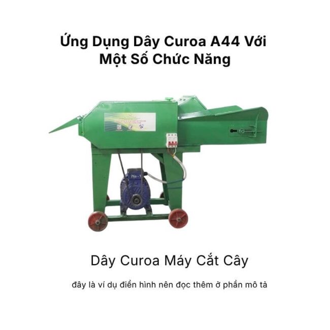 Ứng dụng dây curoa A44