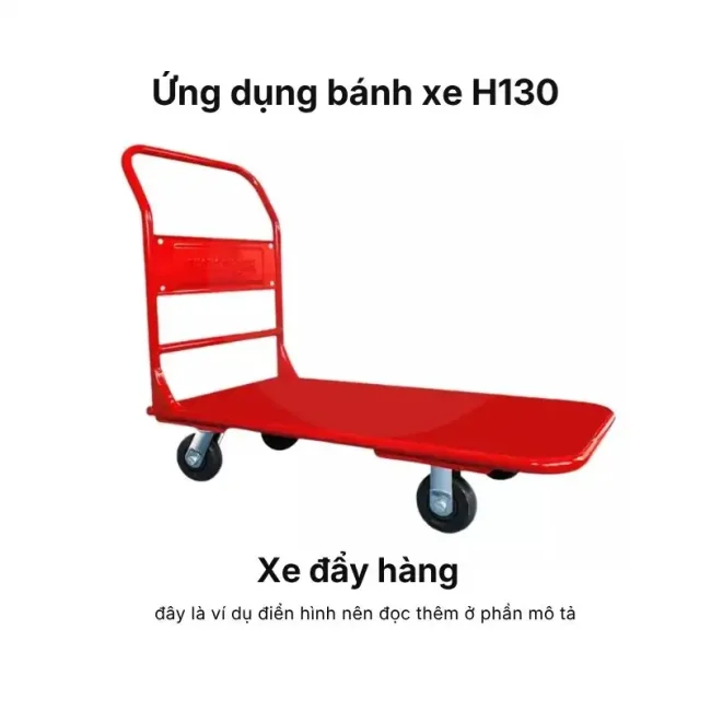 Ứng dụng bánh xe H130